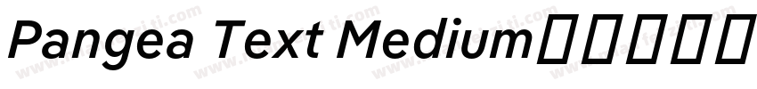 Pangea Text Medium字体转换